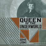 Queen of the Underworld - Sophie Lyons